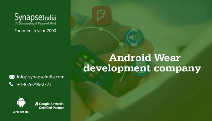 Android Wear app development company