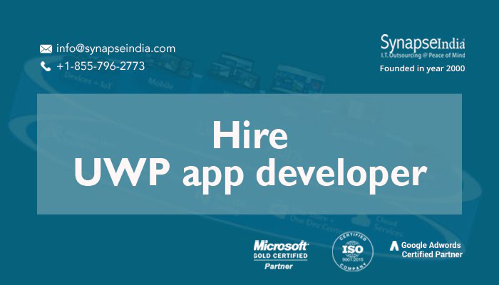 Hire UWP app Developer from SynapseIndia, a trust-worthy organization