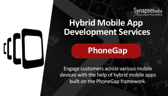 Hybrid Mobile App Development Services from SynapseIndia - PhoneGap for Versatile Apps