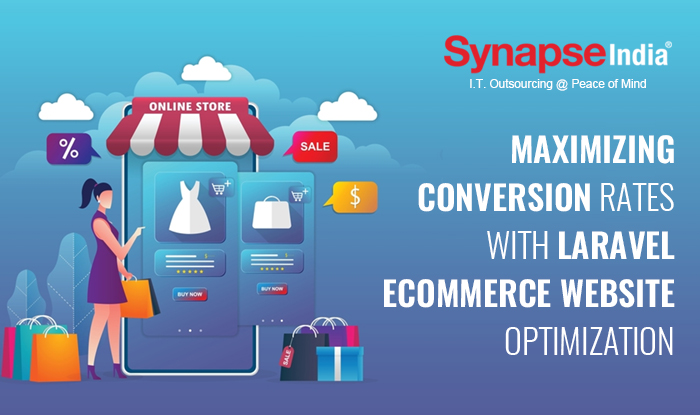 Maximising Conversion Rates with Laravel Ecommerce Website Optimizations