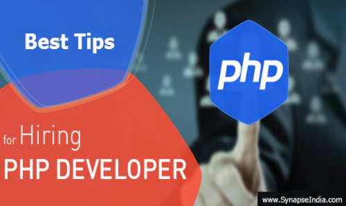 Best Tips For Hiring an Efficient PHP Developer for Your Business Website