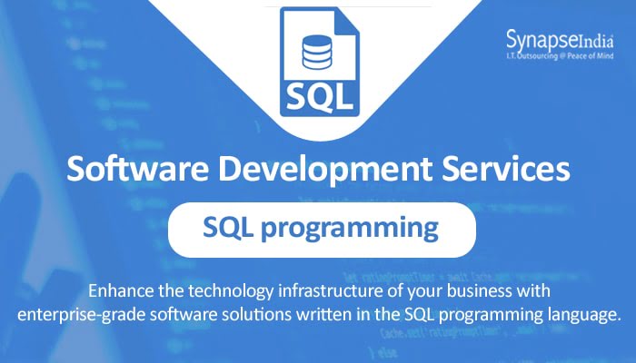 Software development services from SynapseIndia – Intelligent SQL programming