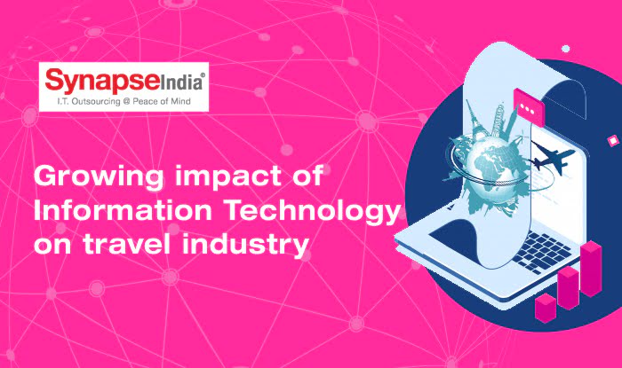 Growing Impact of Information Technology on Travel Industry