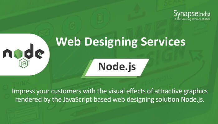 Web designing services from SynapseIndia - Node.js for multi-platform websites